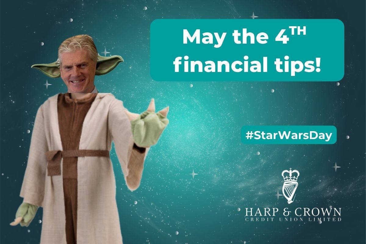 may 4th financial tips