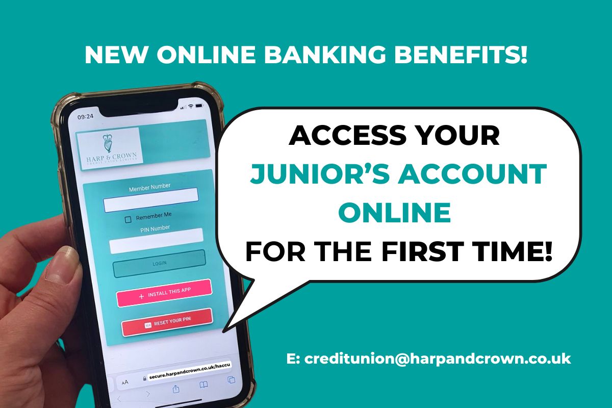 New Online Banking Benefits - Access your JUNIOR accounts online for the first time!